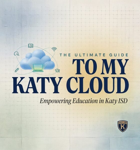 The Ultimate Guide to My Katy Cloud: Empowering Education in Katy ISD